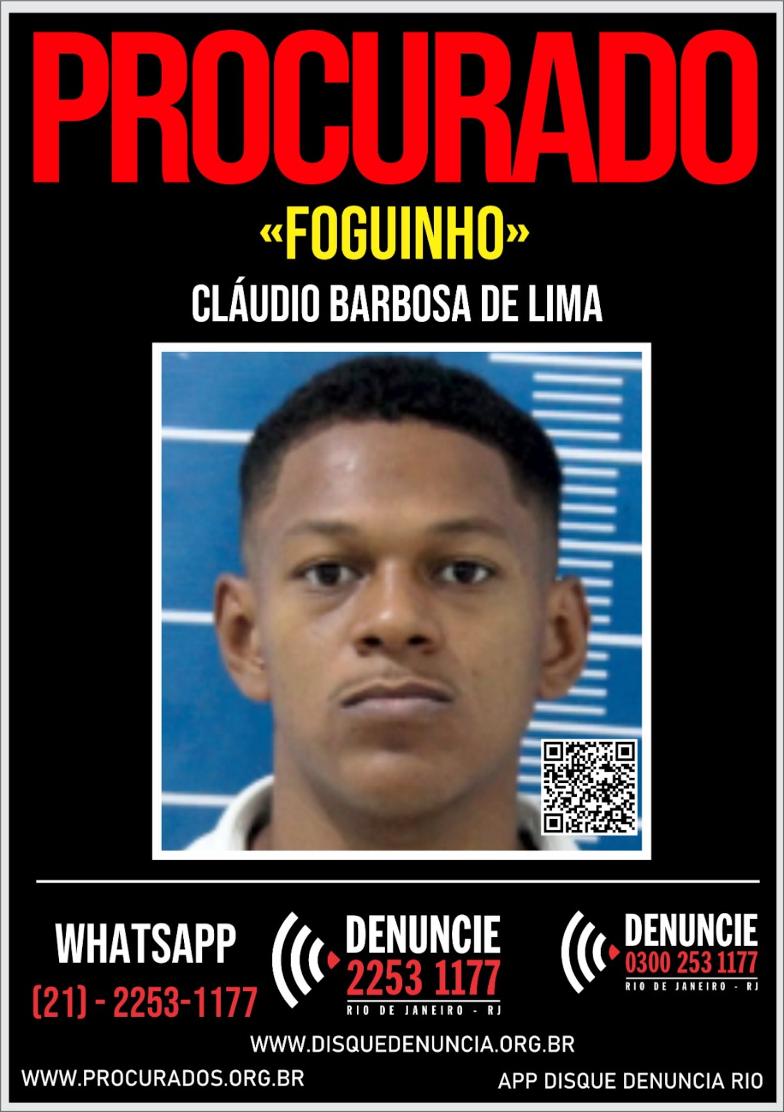 "Foguinho" recebeu indulto de Natal, em 2025, e não voltou ao sistema prisional Reprodução/Disque Denúncia